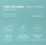  Nước Hoa Hồng Tạo Bọt Cân Bằng Dưỡng Da Labonita Pore Tightening Bubble Toner 150ml 