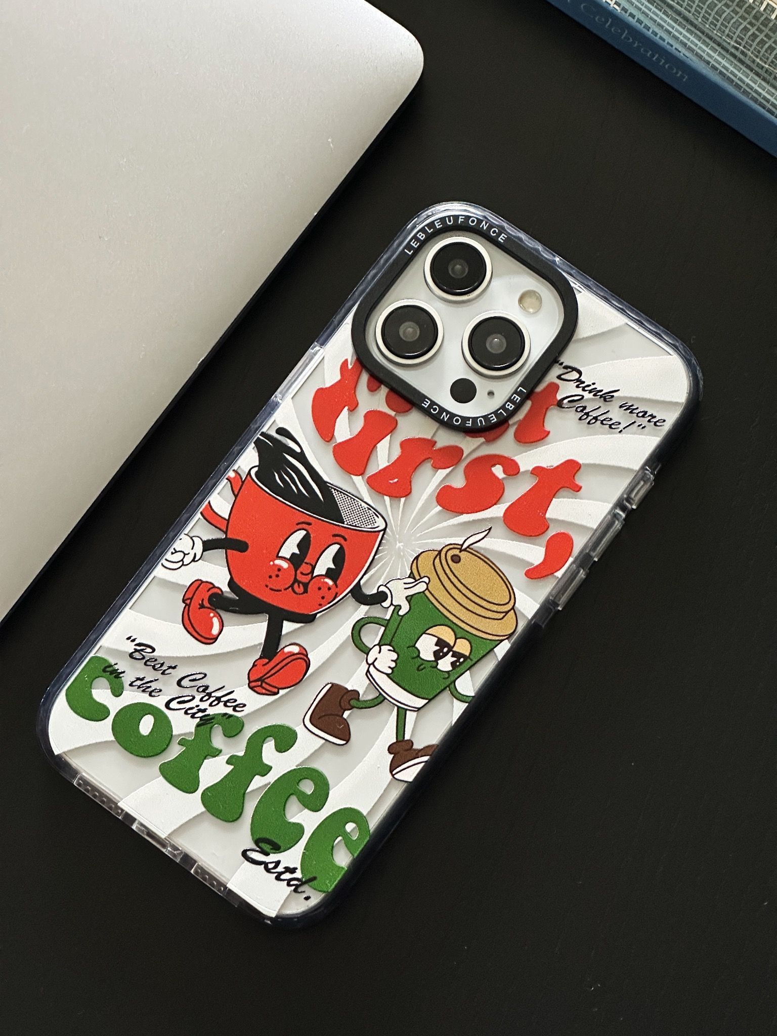 BUT FIRST COFFEE