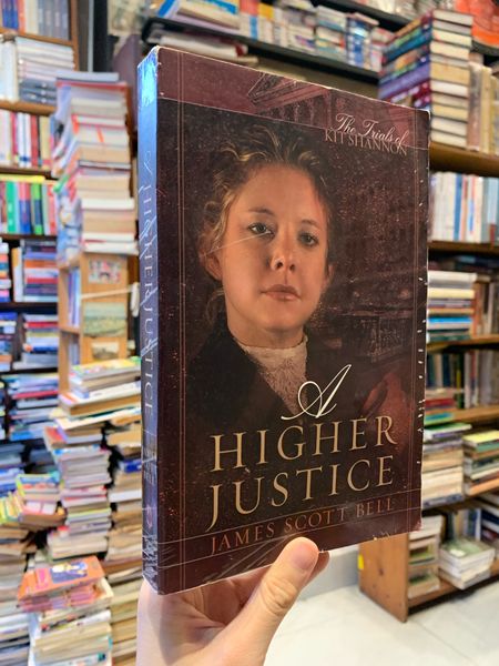 A Higher Justice - James Scott Bell – Momo Bookstore