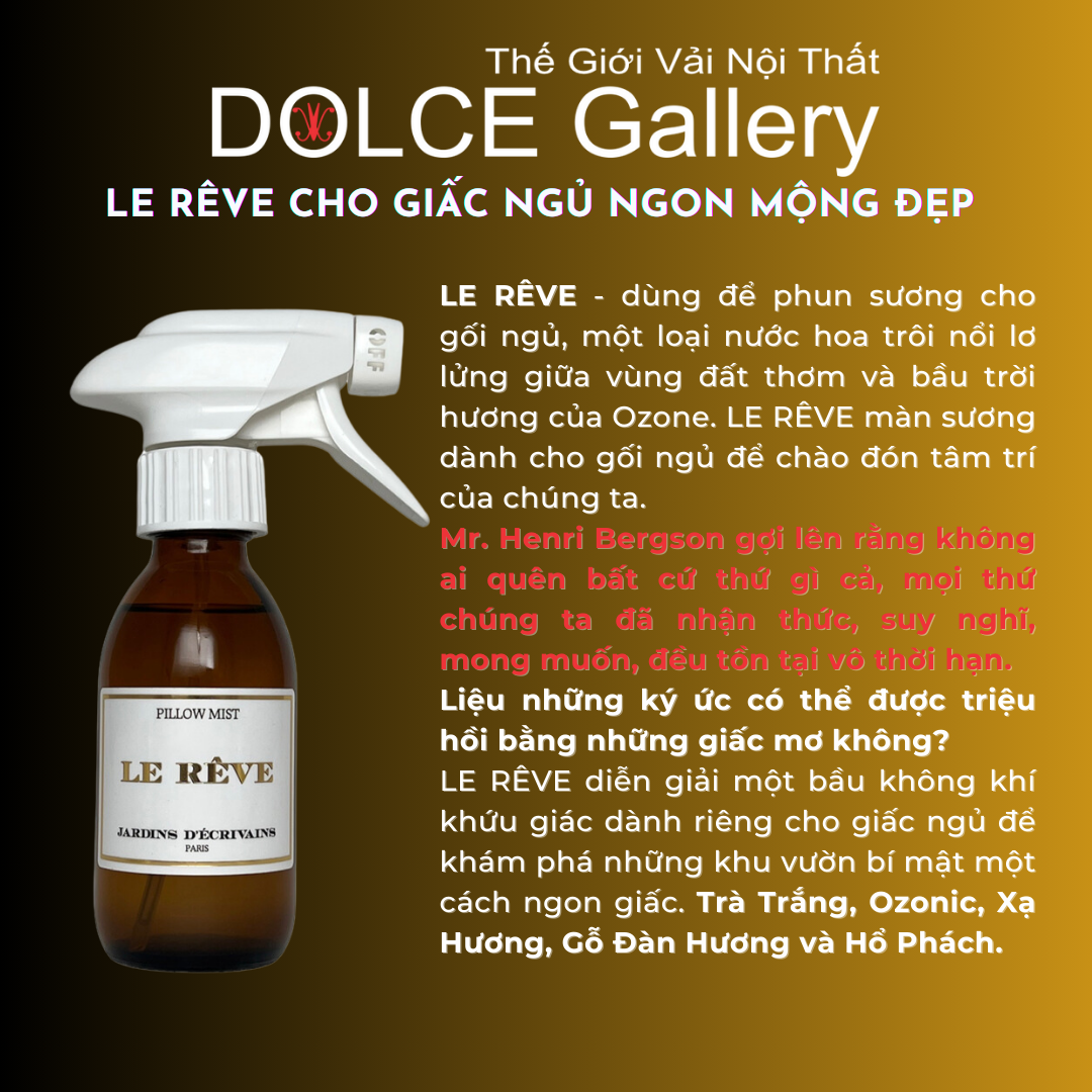 Mùi hương thơm dễ chịu dành cho giấc ngủ ngon mộng đẹp LE RÊVE 2024
