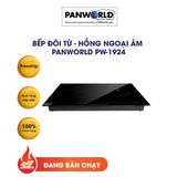  Bếp Đôi Từ- Hồng Ngoại  PW-1924 