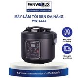  Máy làm tỏi đen đa năng Panworld PW-1222 