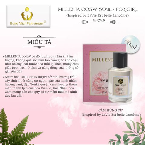  Nước Hoa Nữ Euro Viet, MILLENIA 003W 50ml (Inspired by LaVie Est belle Lancôme) 