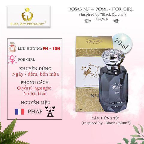  Nước Hoa Nữ Euro Viet, Rosas N0.4 70ml "Black Opium" 