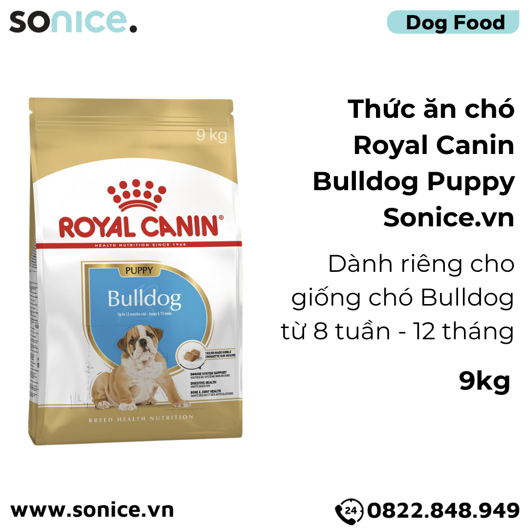 Thức ăn Chó Royal Canin Bulldog Puppy 9kg SONICE.