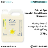  Dầu xả Spa Nourish Conditioner 3.78L - Hương hoa sứ, cung cấp vitamin dưỡng lông SONICE. 