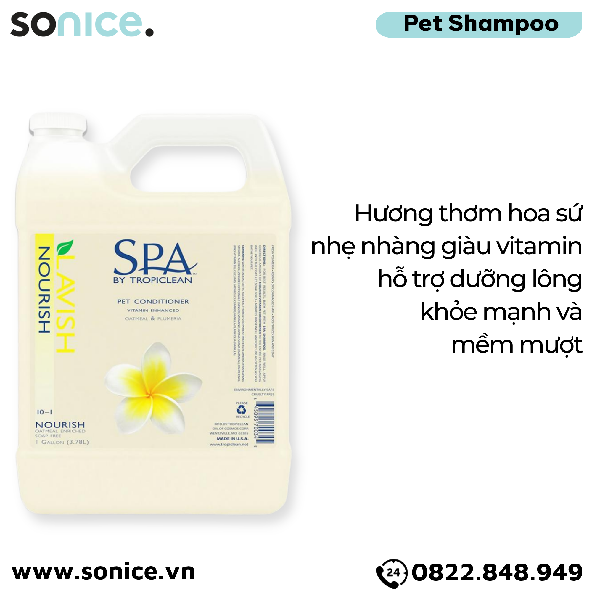  Dầu xả Spa Nourish Conditioner 3.78L - Hương hoa sứ, cung cấp vitamin dưỡng lông SONICE. 