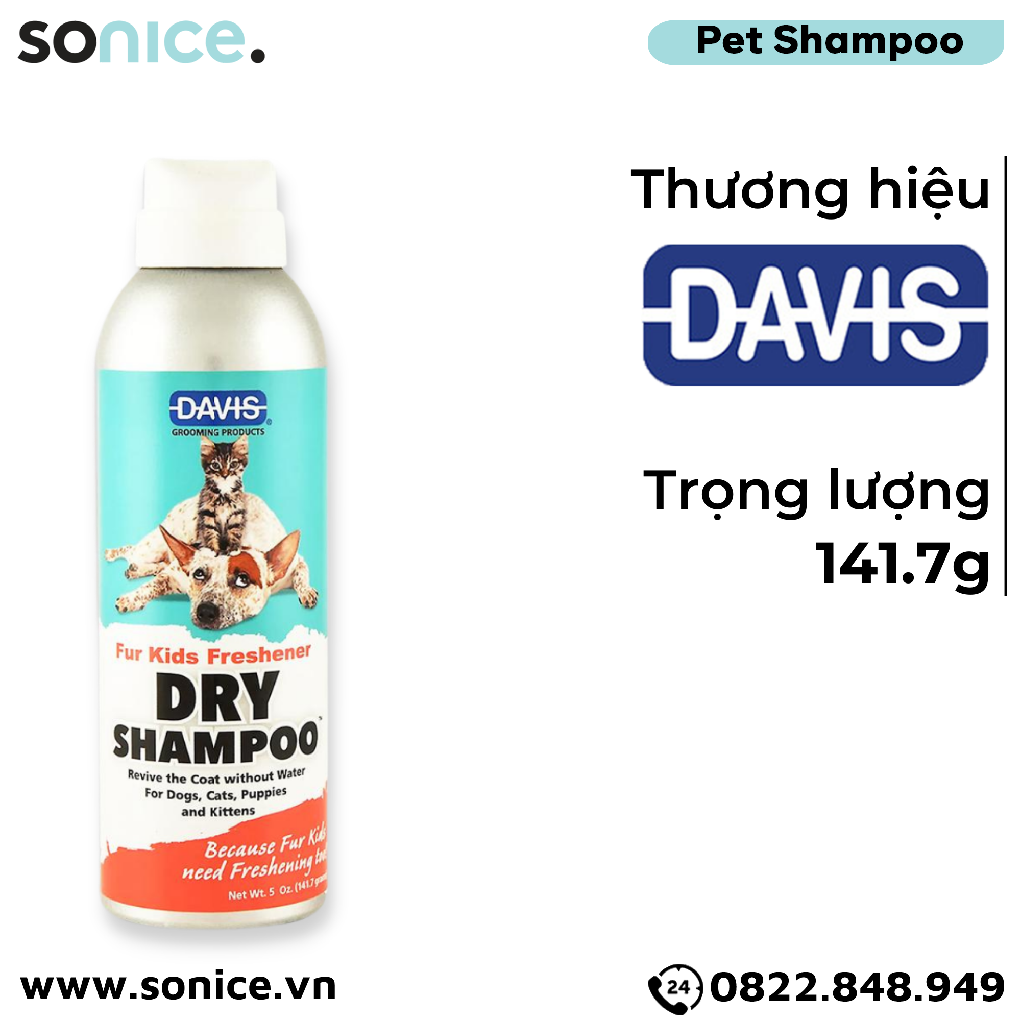 Tắm khô DAVIS Fur Kids Freshener Dry Shampoo 141.7g - Diệt khuẩn và khử mùi cơ thể, dành cho chó mèo mọi lứa tuổi SONICE.