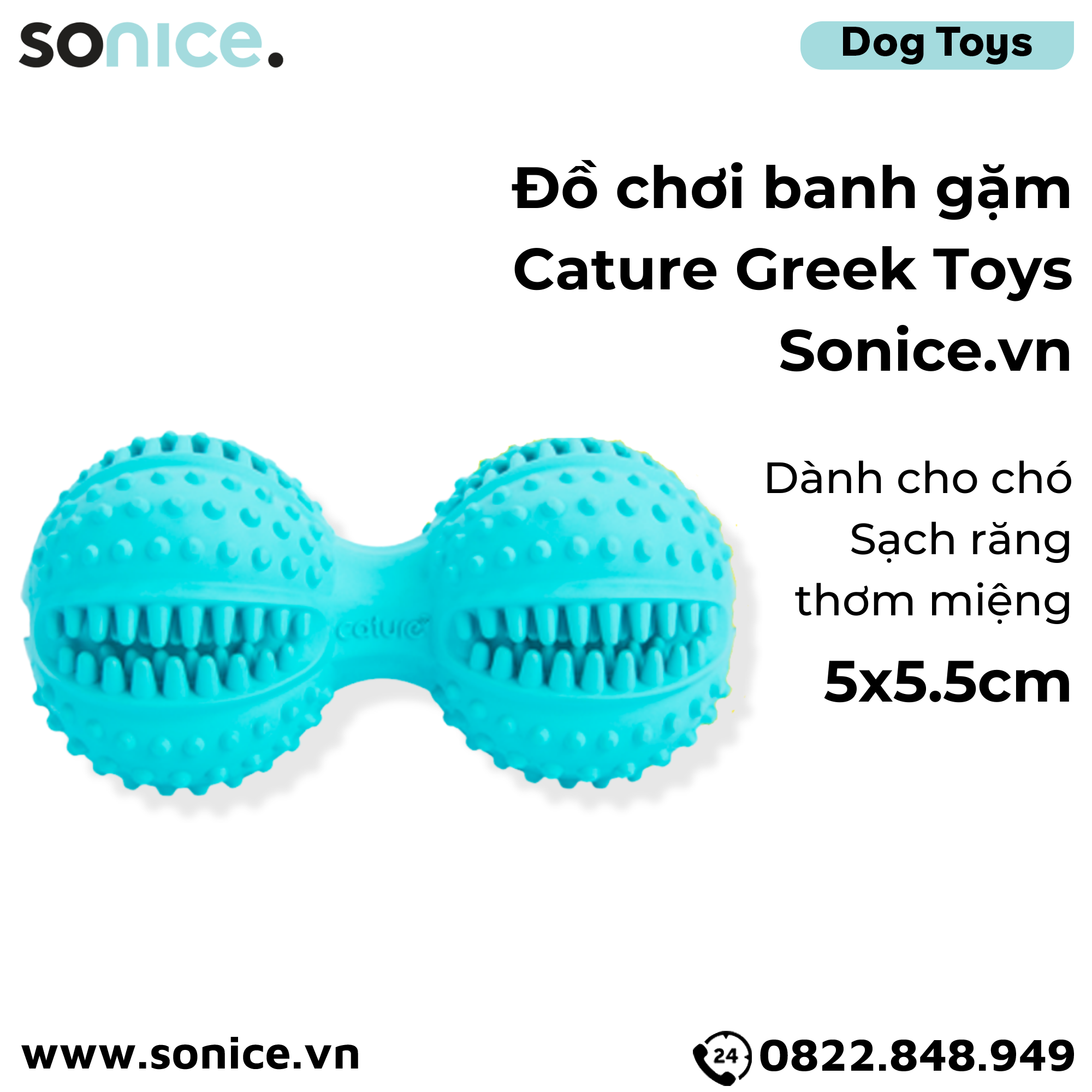  Đồ chơi banh gặm Cature Greek Toys - Sạch răng thơm miệng SONICE. 