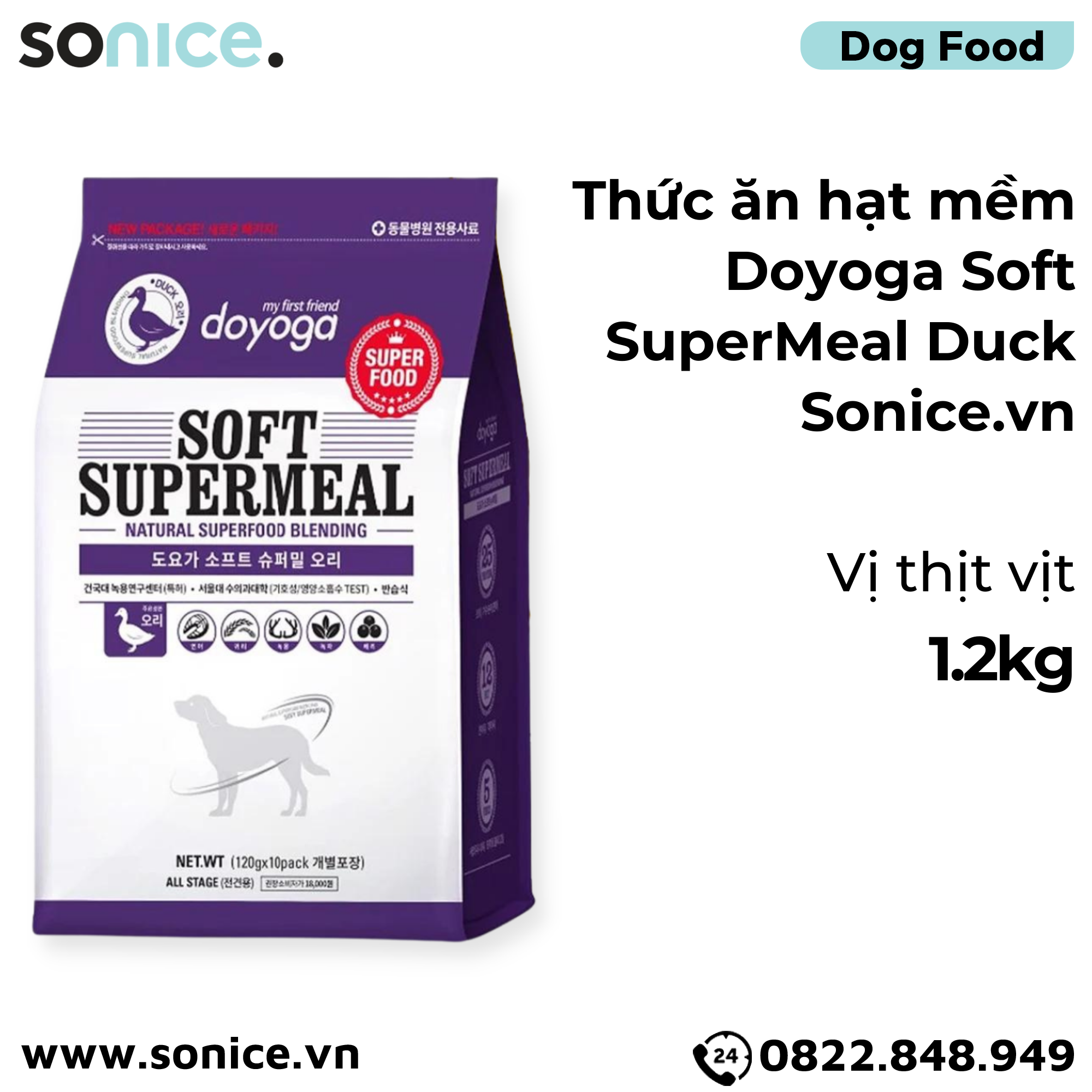 Thức ăn hạt mềm Doyoga Soft SuperMeal Duck 1.2kg - vị vịt SONICE.