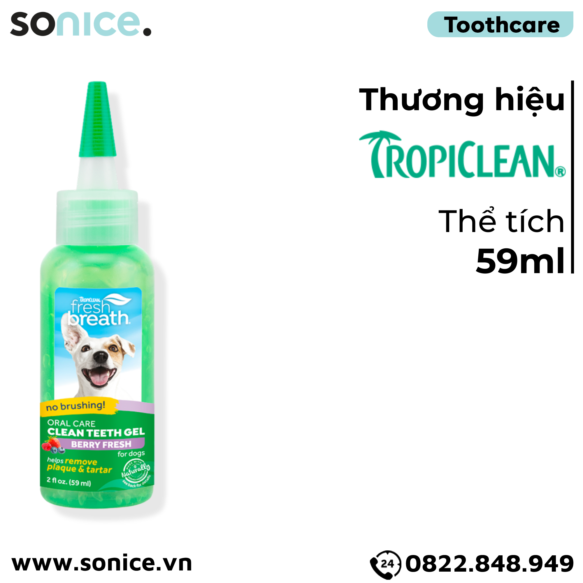 Gel vệ sinh răng miệng TropiClean Oral Care Clean Teeth Berry Fresh 59ml - Giảm mảng bám cao răng, Vị dâu và việt quất SONICE.