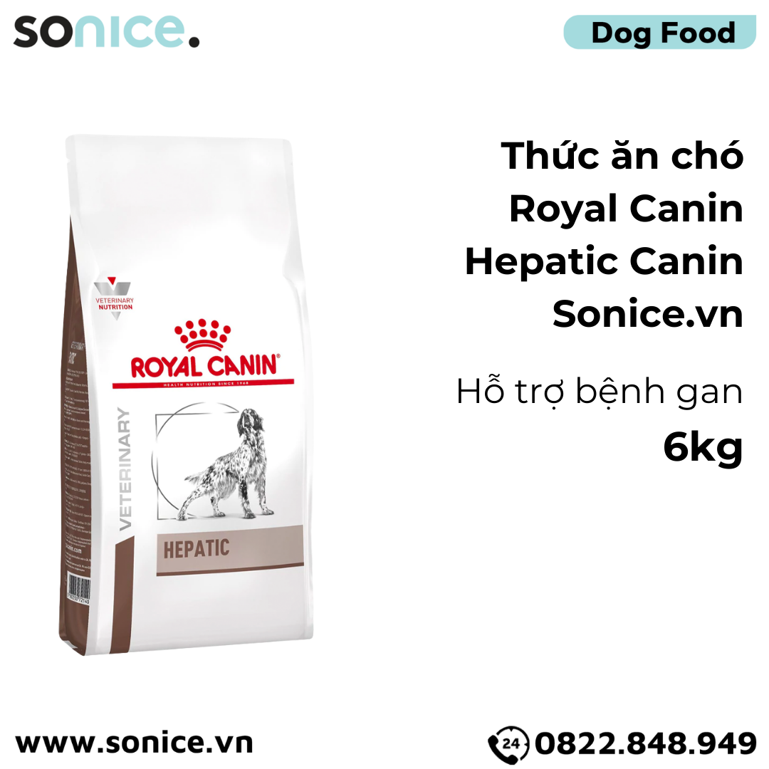 Thức ăn chó Royal Canin Hepatic Canin 6kg - hỗ trợ bệnh gan SONICE.