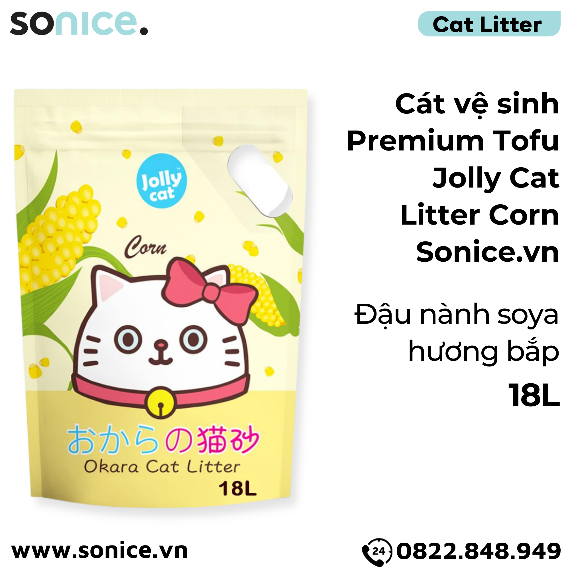  Cát vệ sinh Premium Tofu Jolly Cat Litter Corn 18L - Làm từ đậu nành soya hương bắp SONICE. 