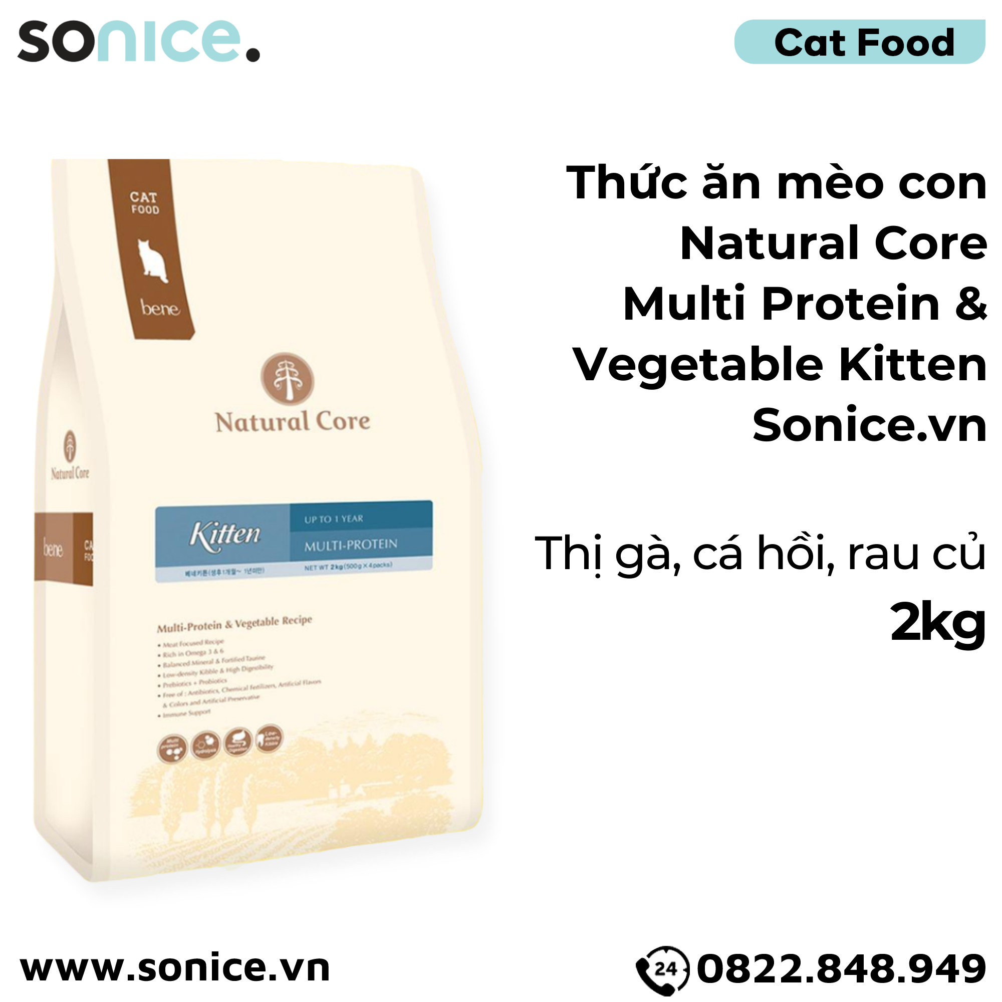  Thức ăn mèo con Natural Core Multi Protein & Vegetable Kitten 2kg - Thịt gà, cá hồi, rau củ SONICE. 