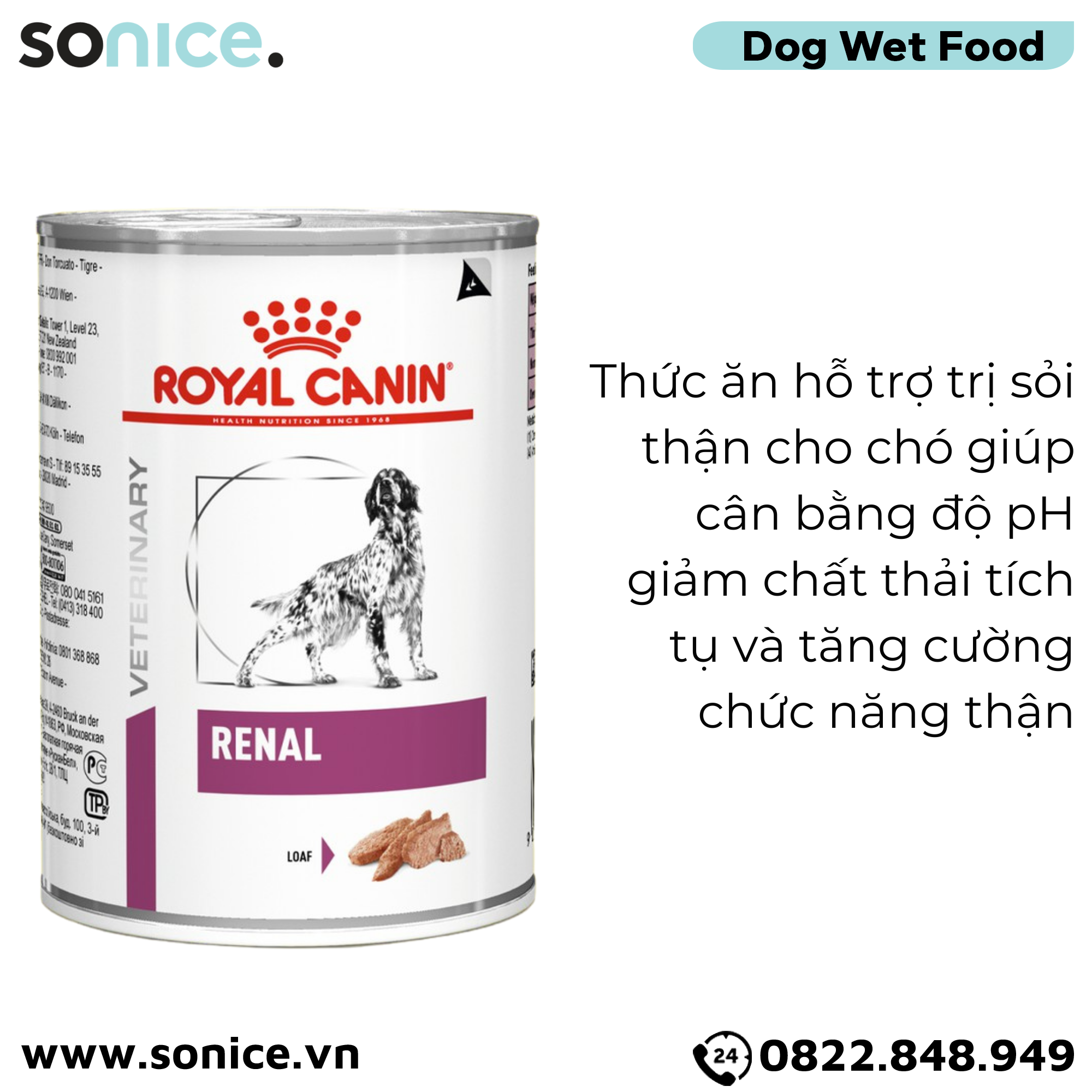  Pate chó Royal Canin Renal Canine Loaf 410g - Hỗ trợ trị sỏi thận SONICE. 