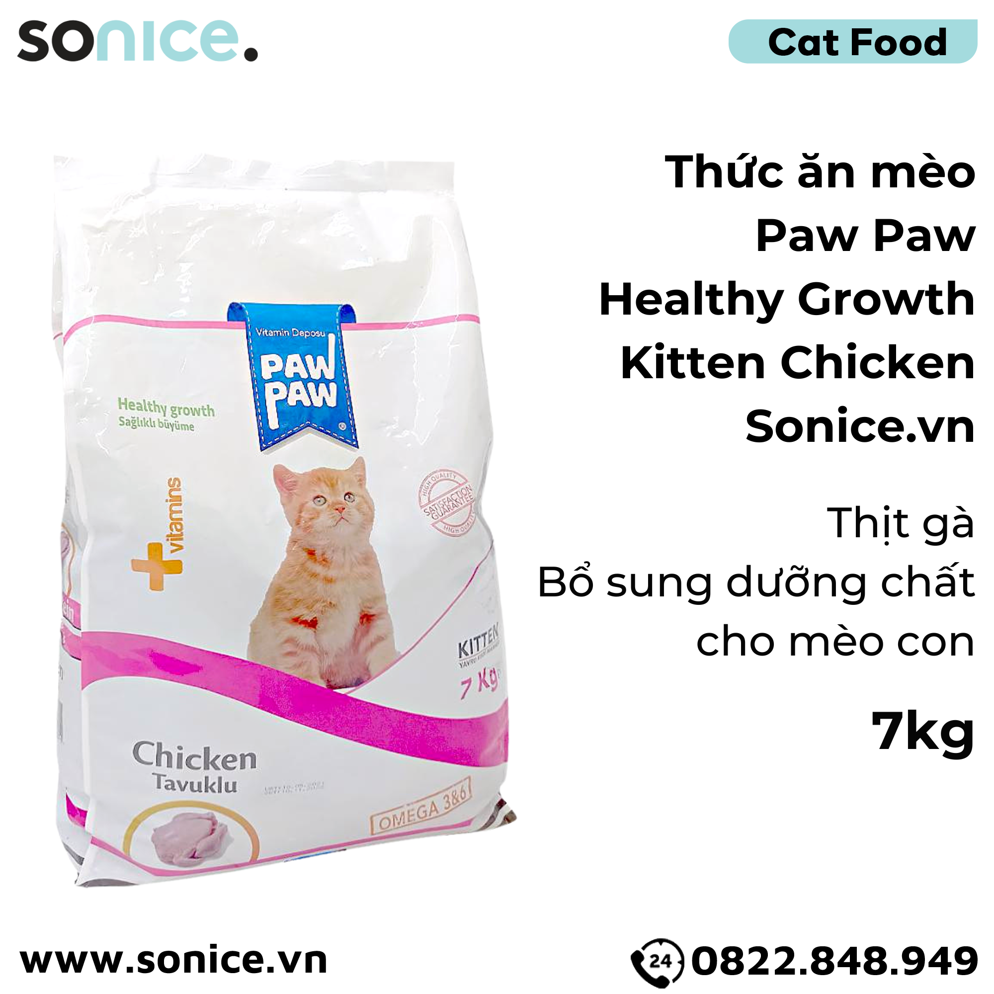 Thức ăn mèo Paw Paw Healthy Growth Kitten Chicken 7kg - Thịt gà - Bổ sung dưỡng chất cho mèo con SONICE.