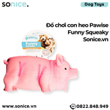  Đồ chơi con heo Pawise Funny Squeaky Toys - SONICE. 