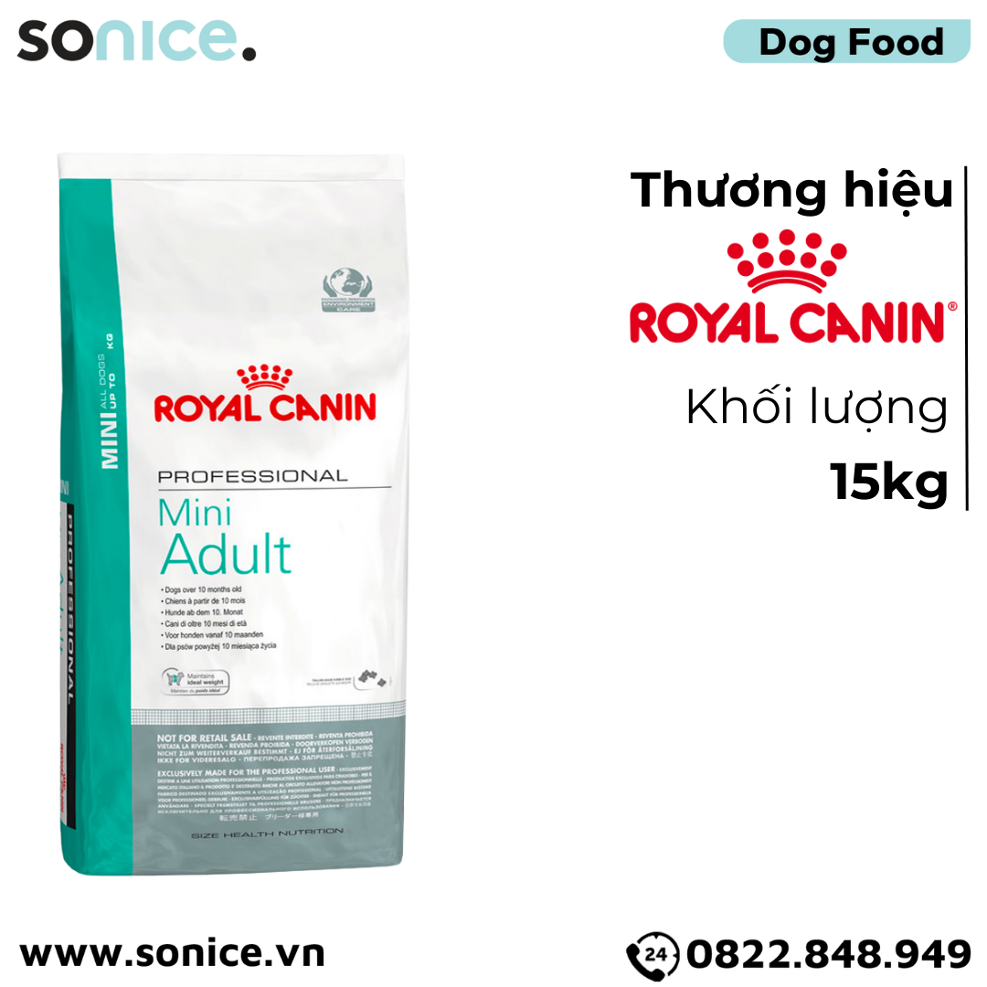 Thức ăn chó Royal Canin MINI ADULT 15kg SONICE.