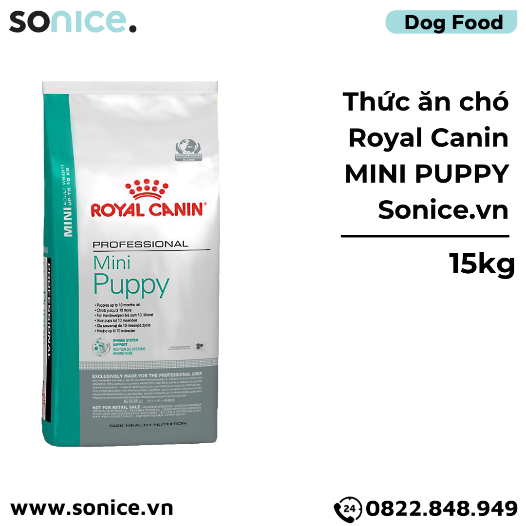Thức ăn chó Royal Canin Mini Puppy - 15kg SONICE.