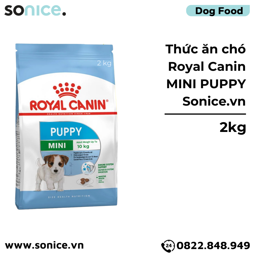 Thức ăn chó Royal Canin MINI PUPPY 2kg SONICE.