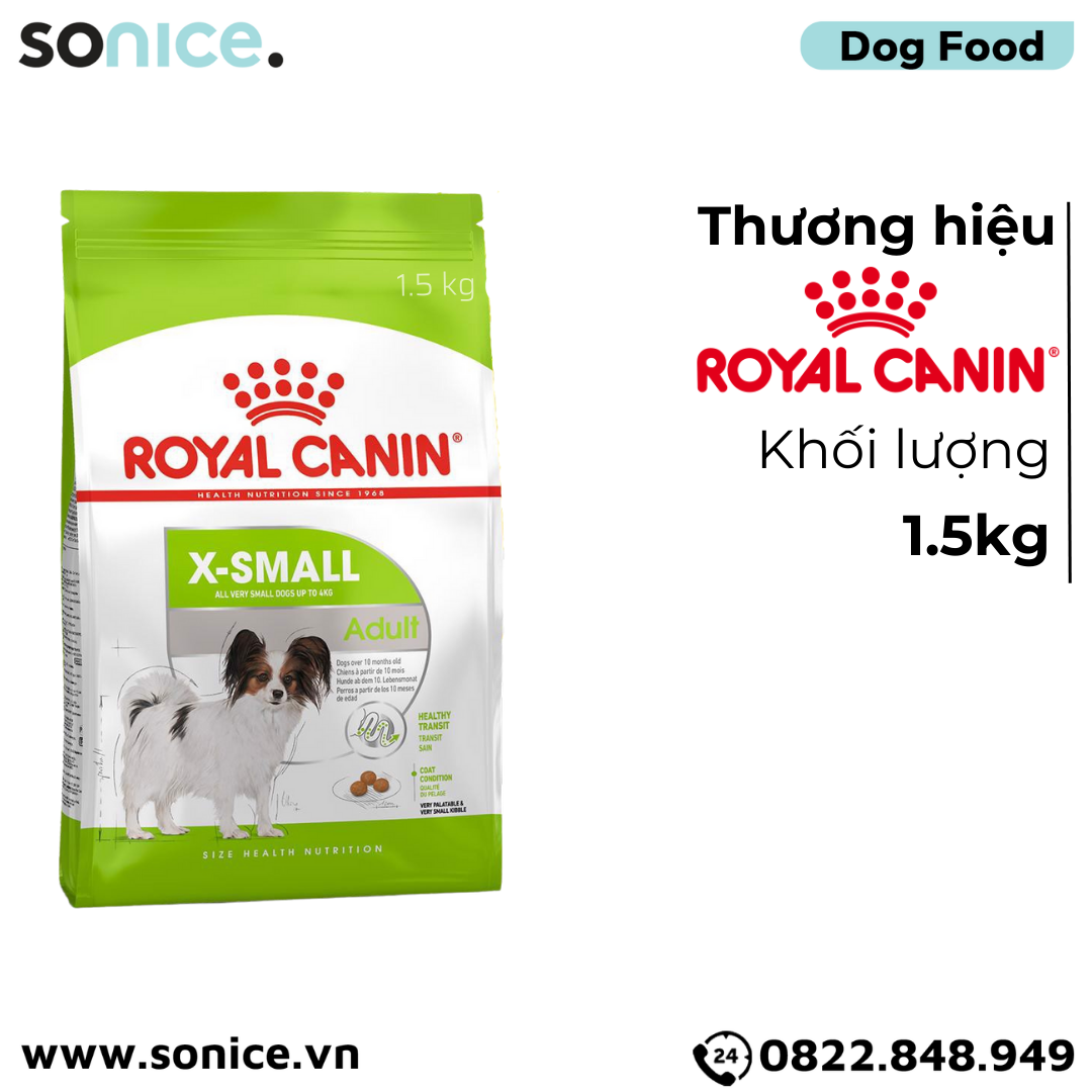 Thức ăn chó Royal Canin Xsmall Adult 1.5kg - Chó lớn giống nhỏ size X-Small SONICE.