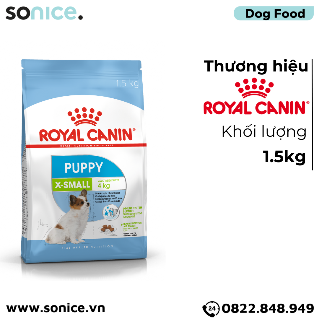 Thức ăn chó Royal Canin Xsmall Puppy 1.5kg - Chó con giống nhỏ size X-small SONICE.