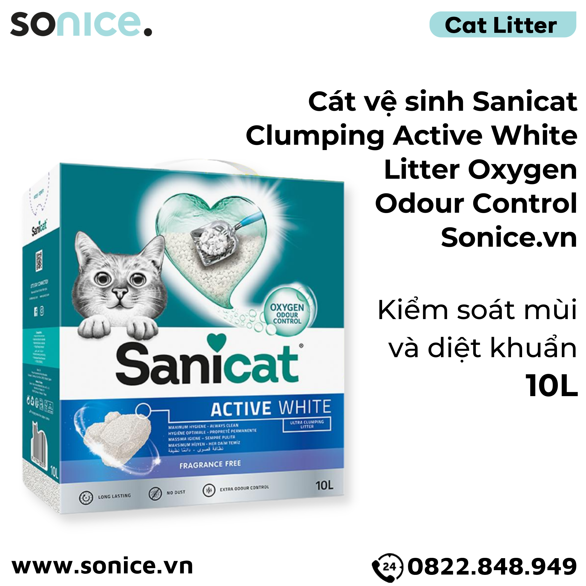 Cát vệ sinh Sanicat Clumping Active White Litter Oxygen Odour Control 10L - Kiểm soát mùi và diệt khuẩn SONICE.