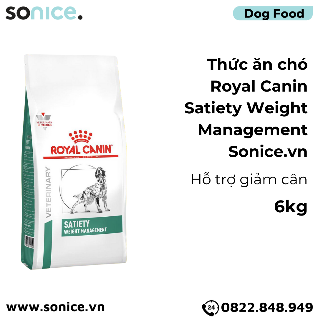 Thức ăn chó Royal Canin Satiety Weight Management 6kg - Hỗ trợ giảm cân SONICE.