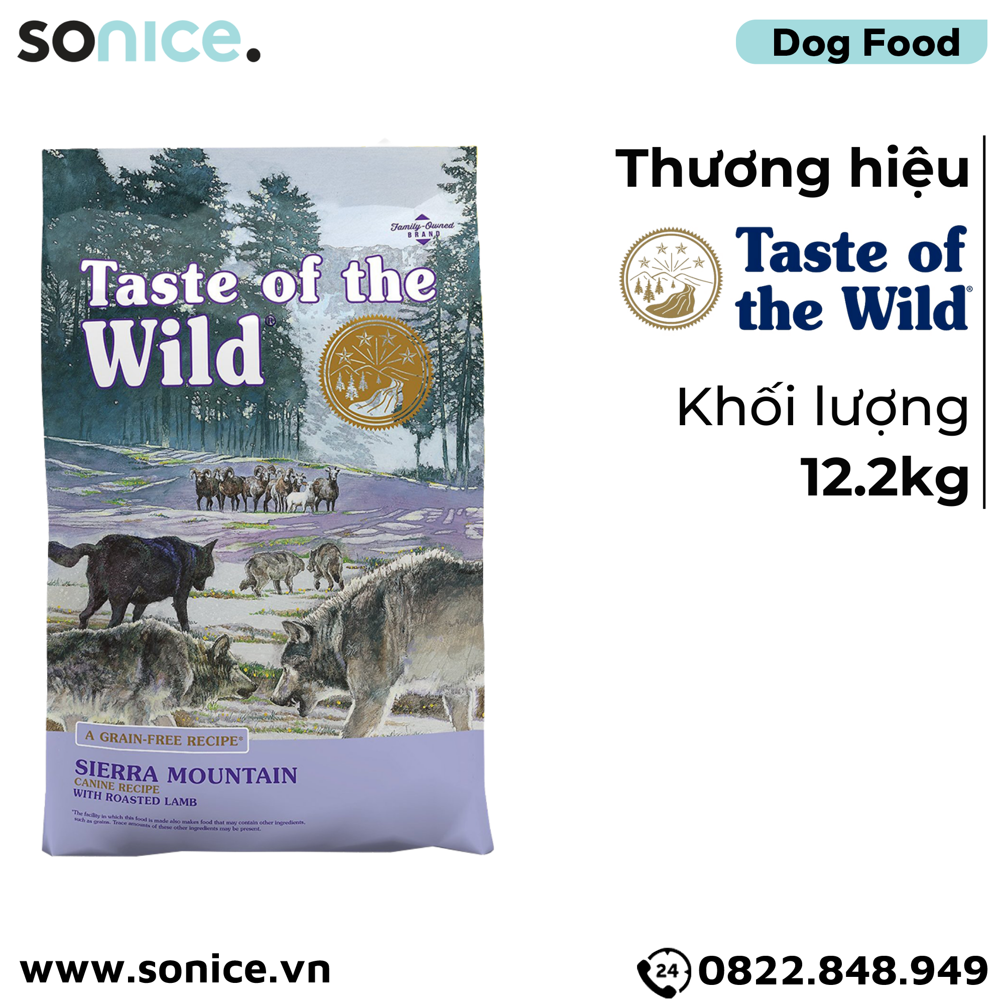 Thức ăn chó Taste Of The Wild Sierra Mountain 12.2kg - Roasted Lamb, Thịt Cừu Nướng - mọi lứa tuổi nhập USA SONICE.