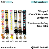  Vòng cổ SONICE Brocade size <5kg - Thổ cẩm có chuông SONICE. 