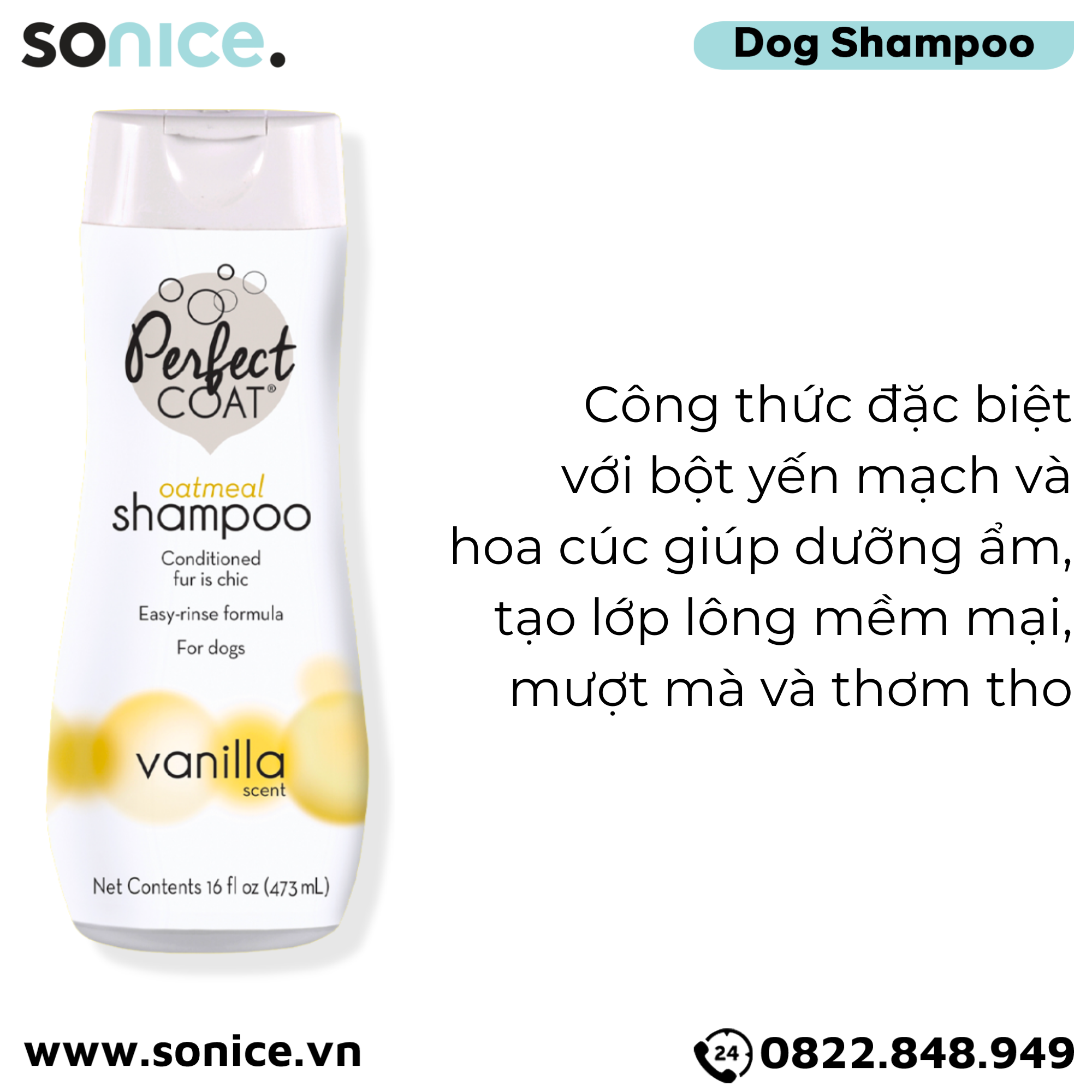 Sữa tắm Perfect Coat Oatmeal Vanilla Scent 473ml - Yến mạch chăm sóc da lông SONICE.