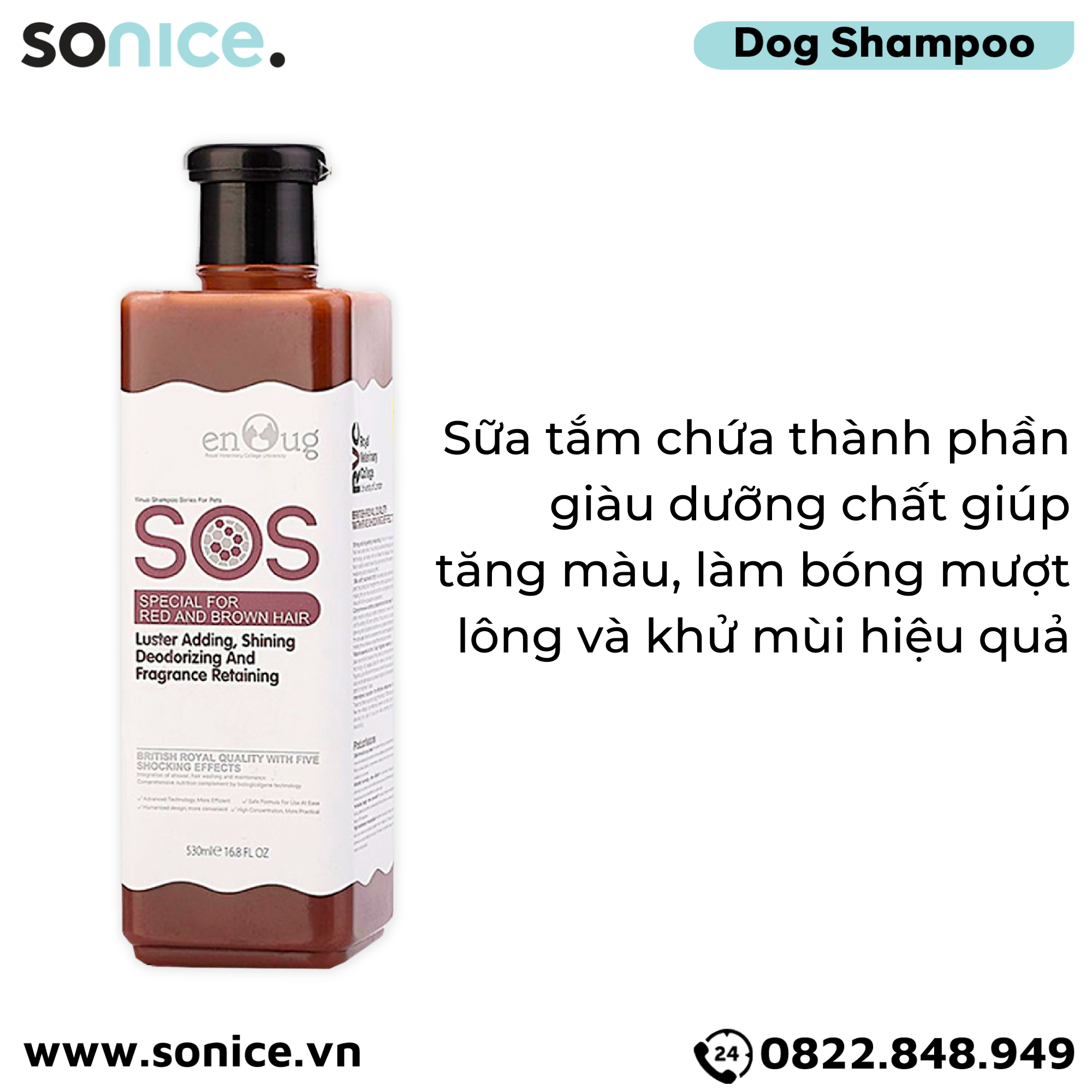 ENOUG SOS - Sữa Tắm SOS Cho Chó Có Bộ Lông Nâu Đỏ 530ml SONICE.