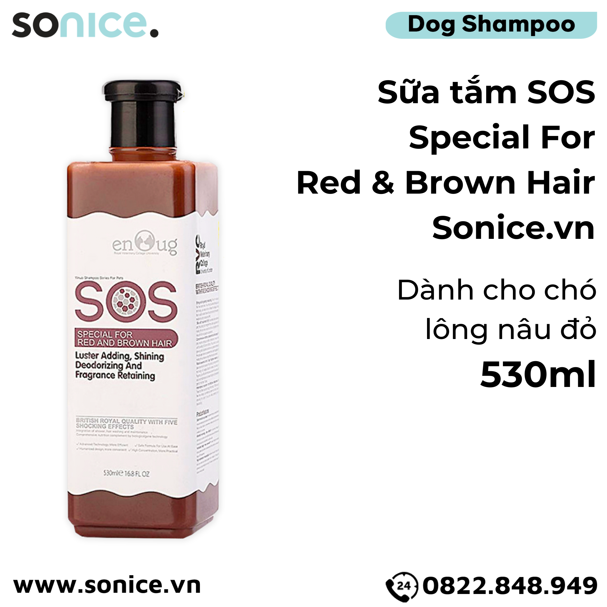 ENOUG SOS - Sữa Tắm SOS Cho Chó Có Bộ Lông Nâu Đỏ 530ml SONICE.