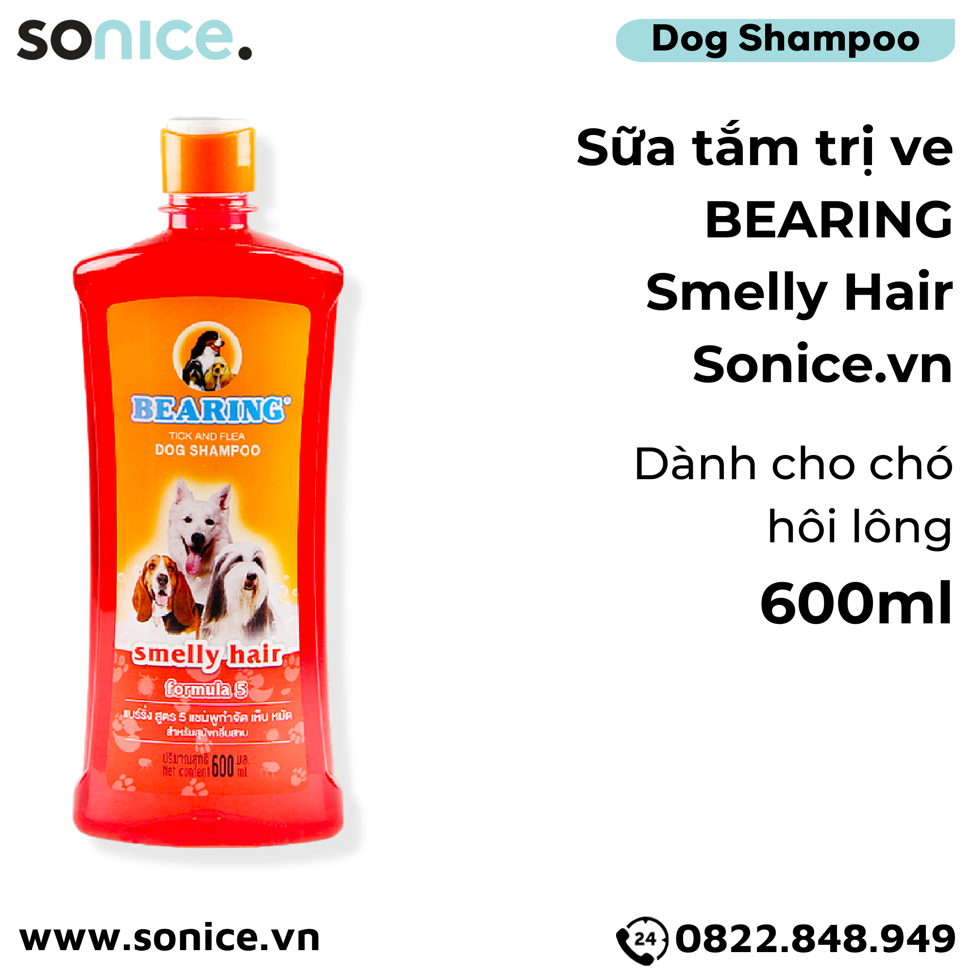 Sữa tắm trị ve BEARING Smelly Hair 600ml - Dành cho chó hôi lông nhập Thái Lan SONICE.