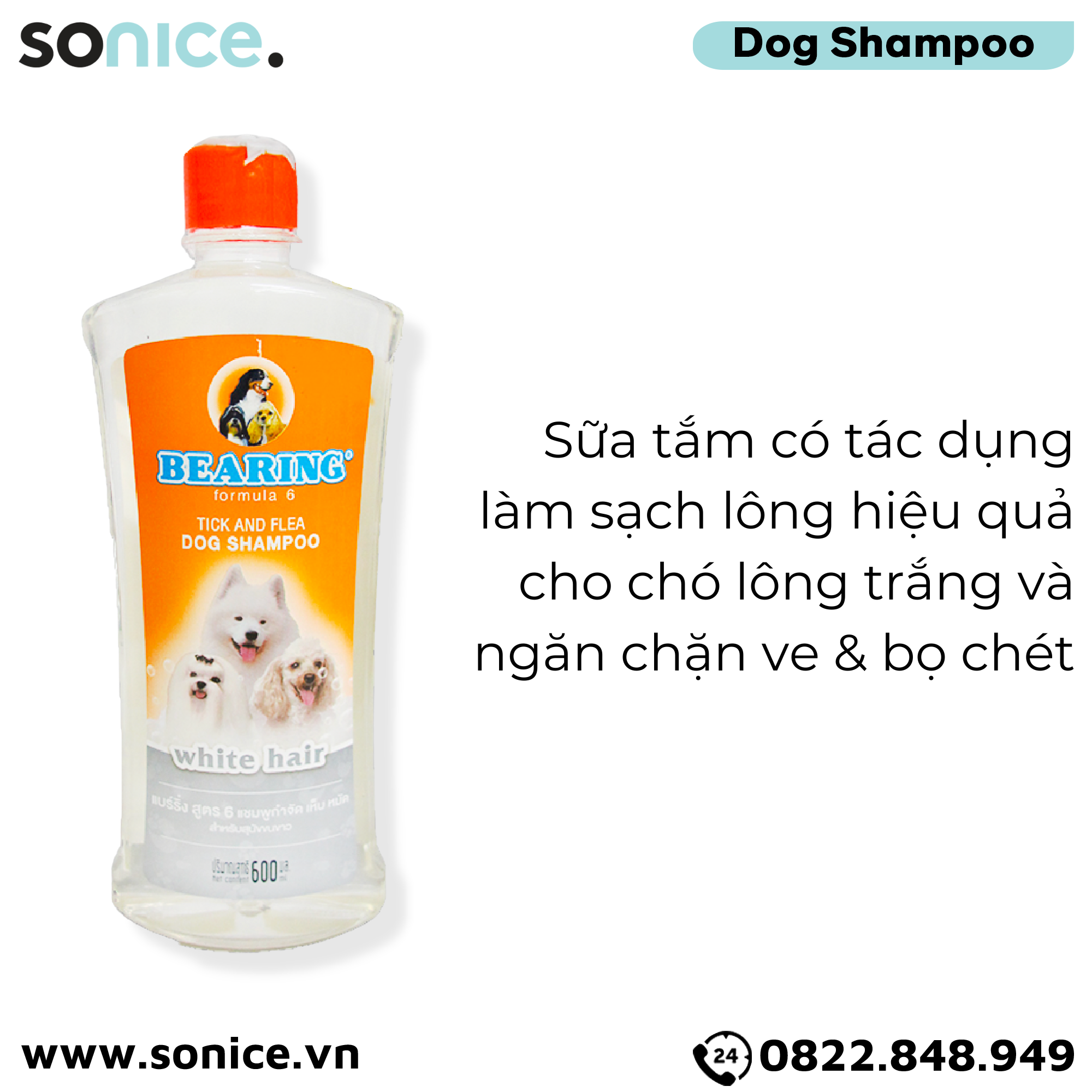 Sữa tắm trị ve BEARING White Hair 600ml - Dành cho chó lông trắng nhập Thái Lan SONICE.
