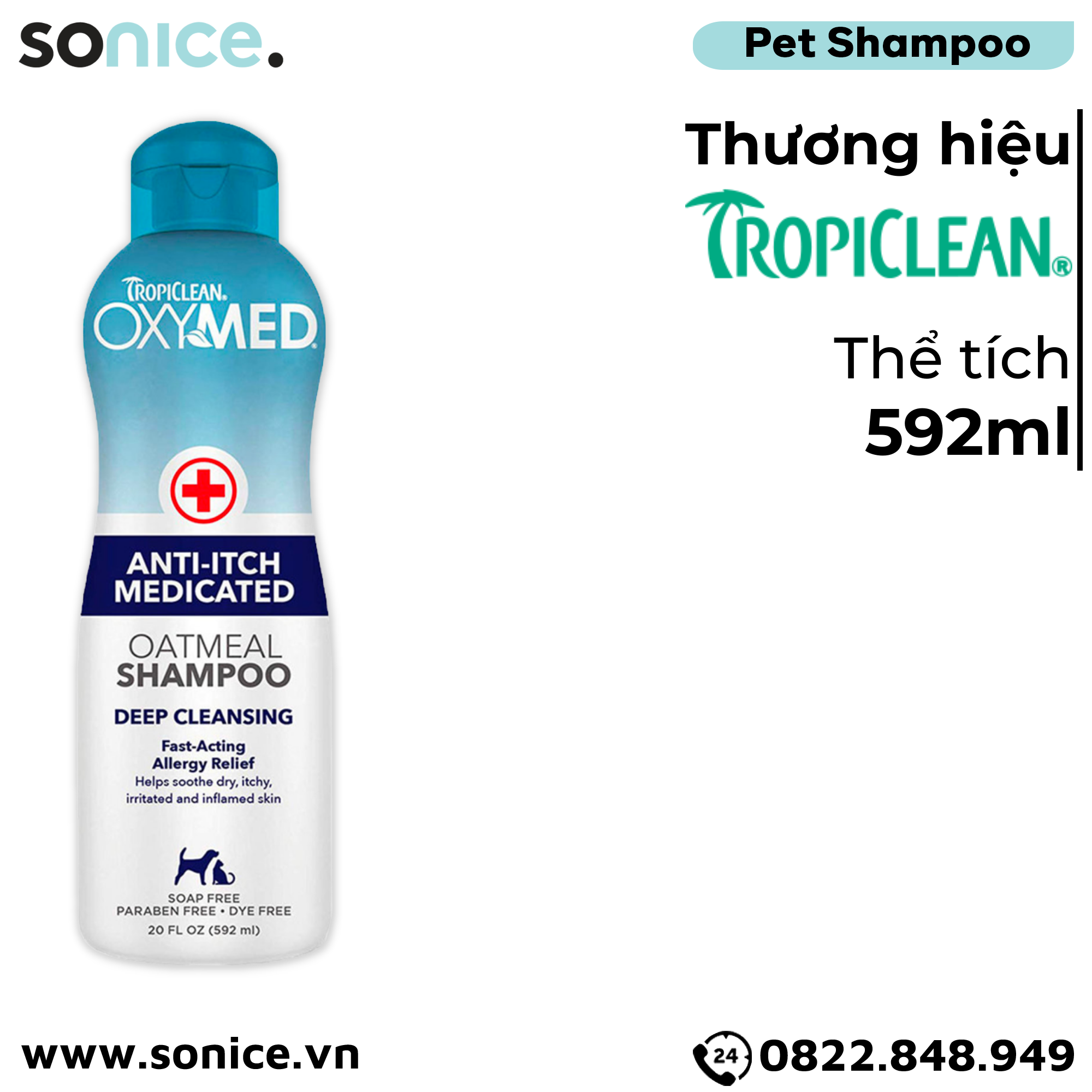 Sữa tắm TropiClean OXYMED Anti Itch Medicated 592ml - Trị mẫn ngứa đỏ vảy gầu SONICE.