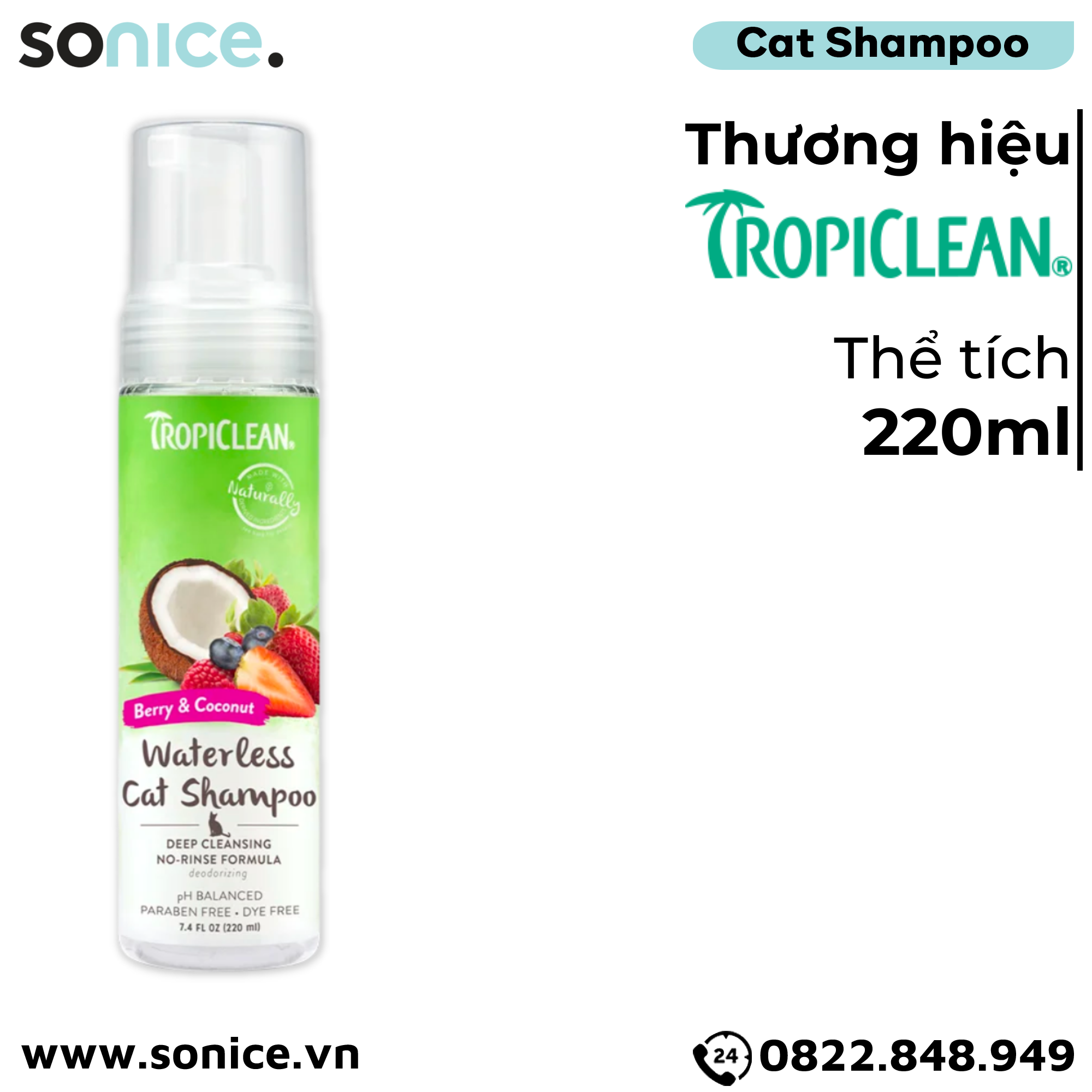 Tắm khô mèo TropiClean Waterless Berry Coco 220ml - Hương dâu Pháp SONICE.
