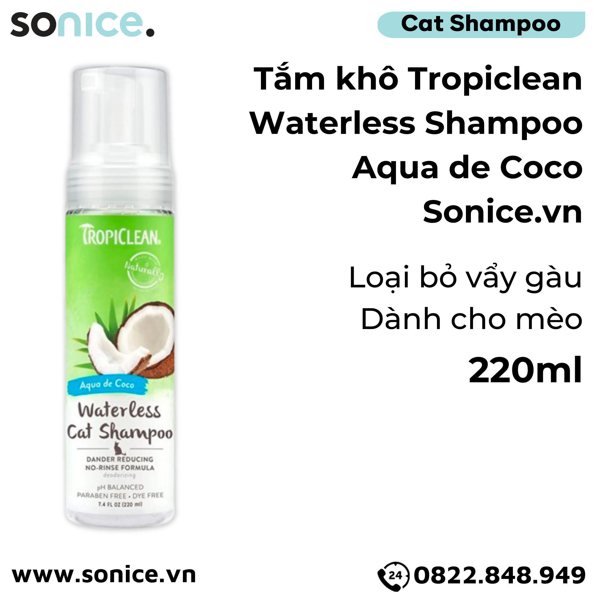 Tắm khô mèo TropiClean Waterless Aqua Coco 220ml - Loại bỏ vảy gàu SONICE.