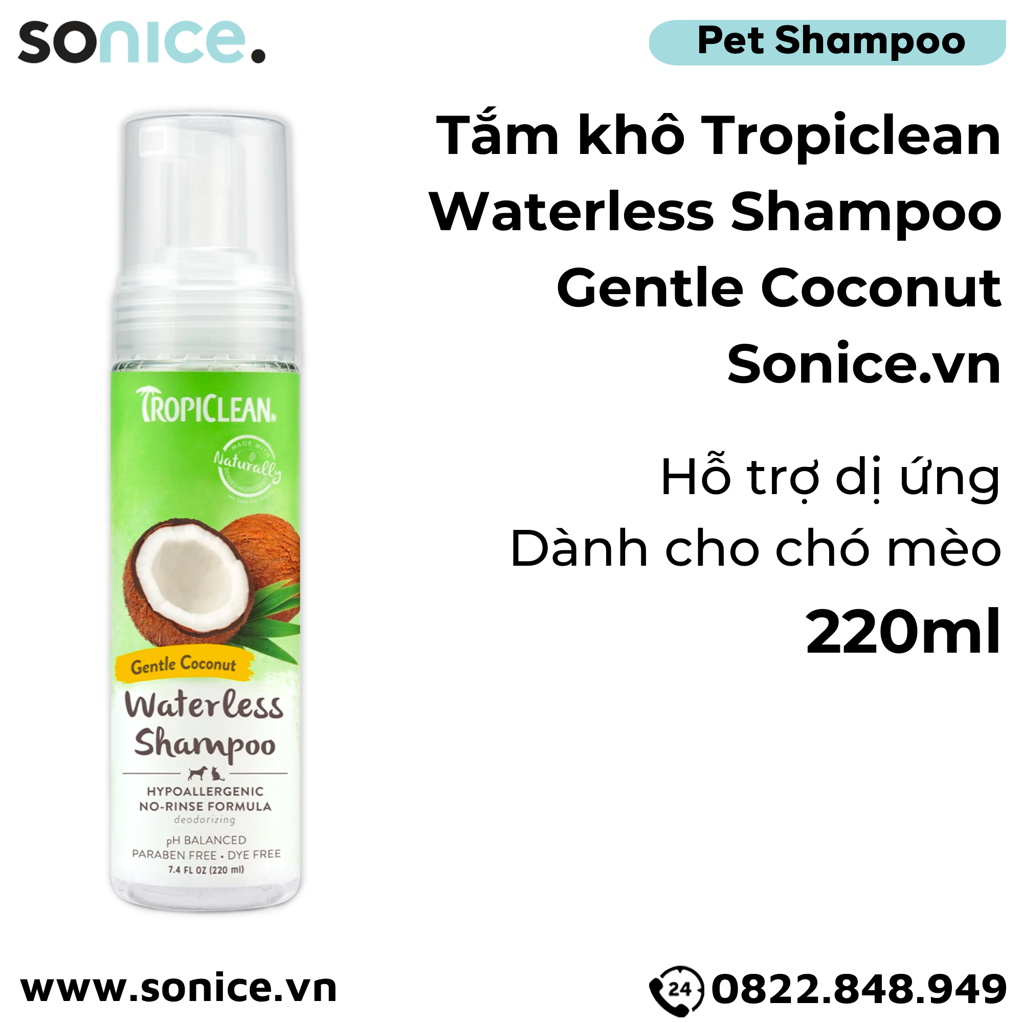 Tắm khô chó mèo TropiClean Waterless Papaya 220ml - Hương dừa Hawaii SONICE.