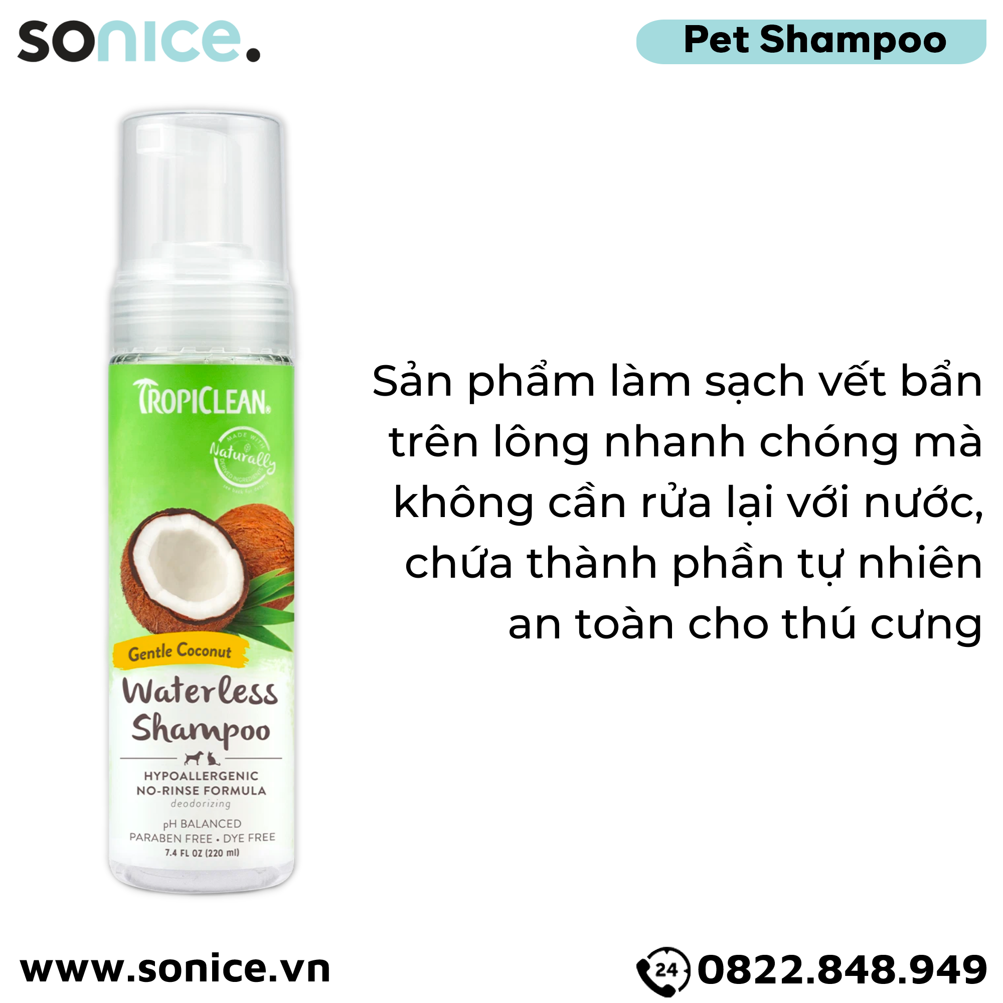 Tắm khô chó mèo TropiClean Waterless Papaya 220ml - Hương dừa Hawaii SONICE.