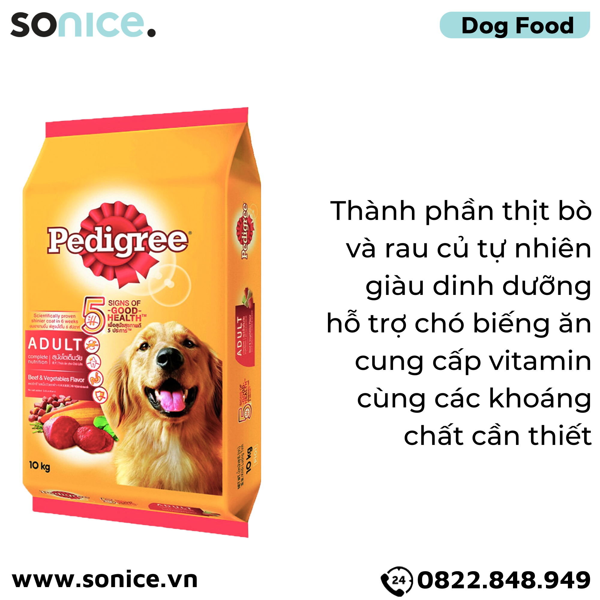  Thức ăn cho chó lớn PEDIGREE 10kg - vị Bò và Rau củ SONICE. 