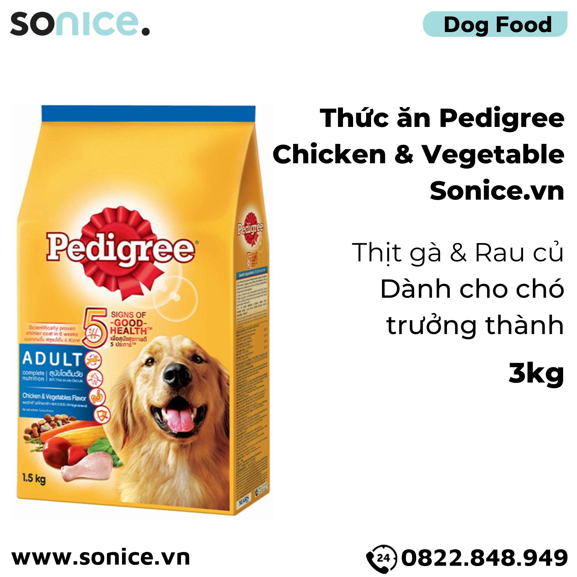 Thức ăn cho chó lớn PEDIGREE 3kg - vị Gà và Rau củ SONICE.