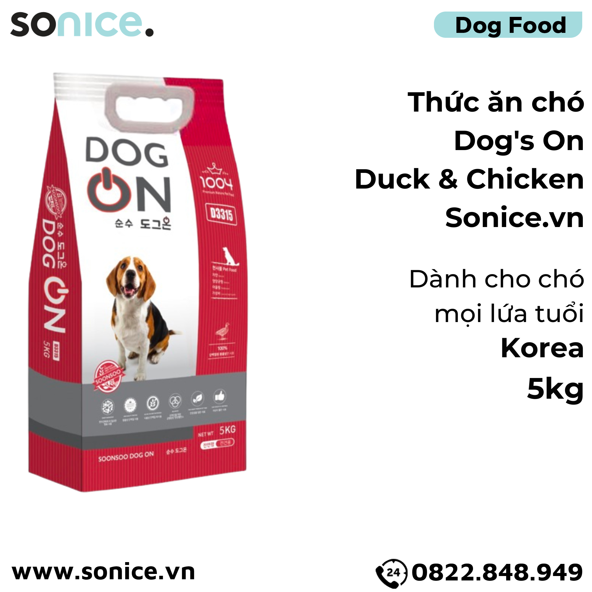 Thức ăn chó DOG ON Duck & Chicken 5kg - Dành cho chó mọi lứa tuổi nhập Korea SONICE.