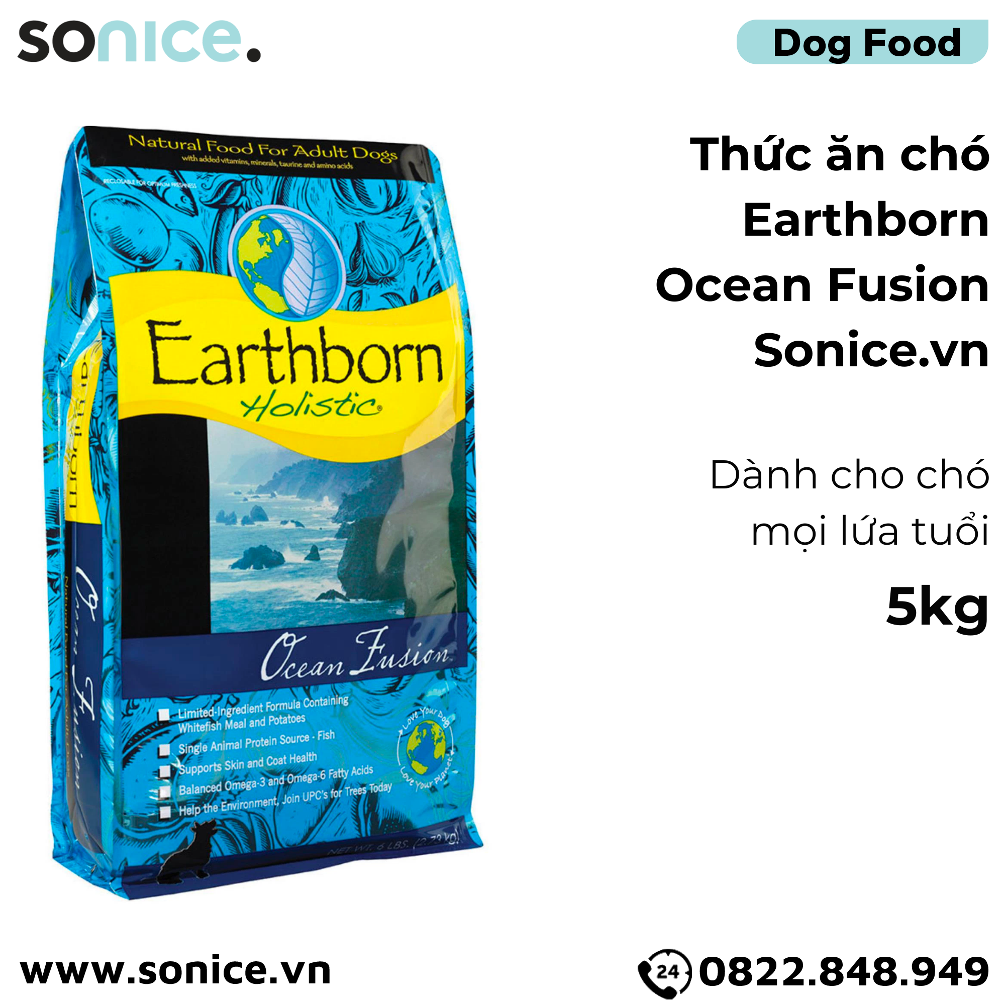 Thức ăn chó Earthborn Ocean Fusion - 5kg dành cho mọi lứa tuổi SONICE.
