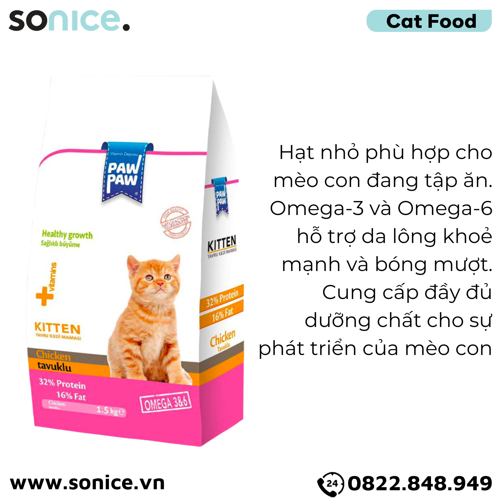 Thức ăn mèo Paw Paw Healthy Growth Kitten Chicken 1.5kg - Thịt gà - Bổ sung dưỡng chất cho mèo con SONICE.