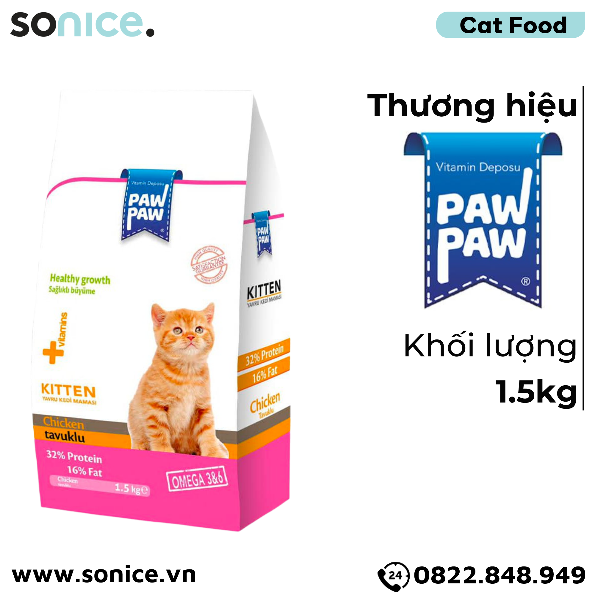 Thức ăn mèo Paw Paw Healthy Growth Kitten Chicken 1.5kg - Thịt gà - Bổ sung dưỡng chất cho mèo con SONICE.