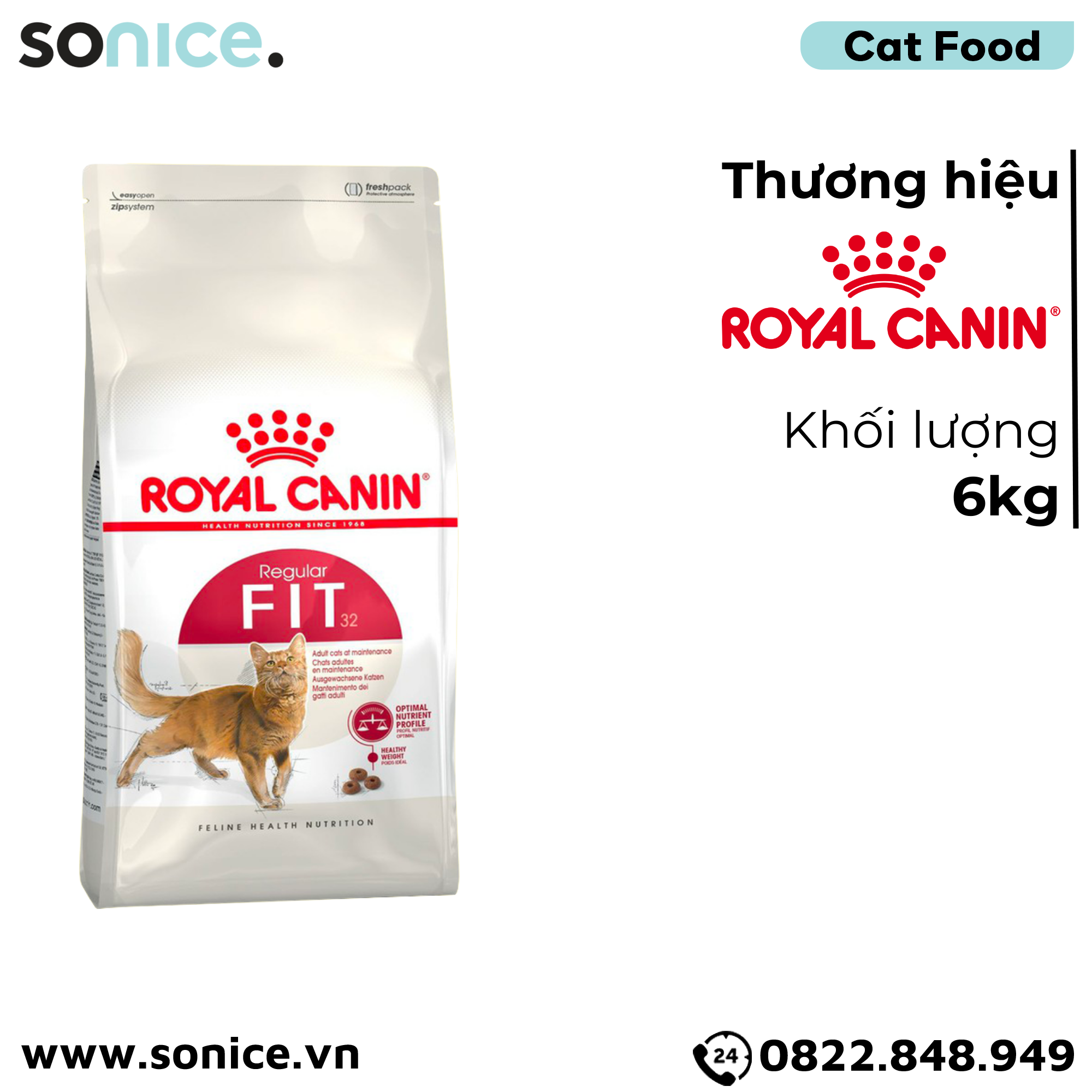 Thức ăn mèo Royal Canin FIT32 6kg SONICE.