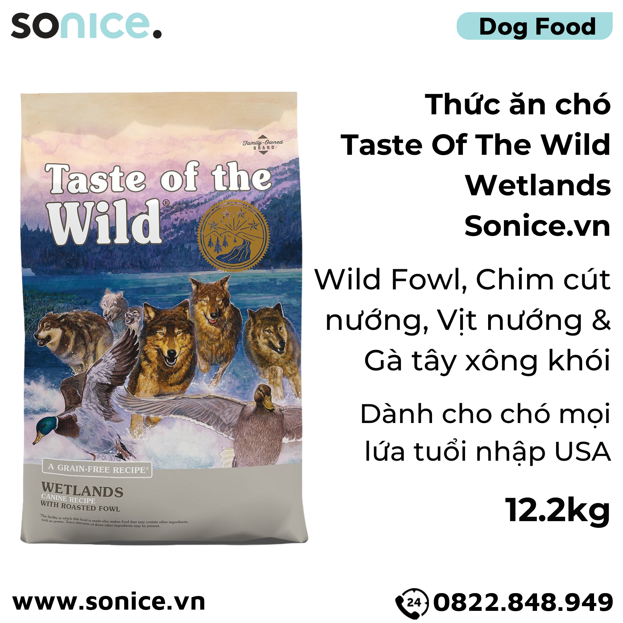 Thức ăn chó Taste Of The Wild Wetlands 12.2kg - Wild Fowl, Chim cút nướng, vịt nướng & gà tây xông khói, mọi lứa tuổi - nhập USA SONICE.
