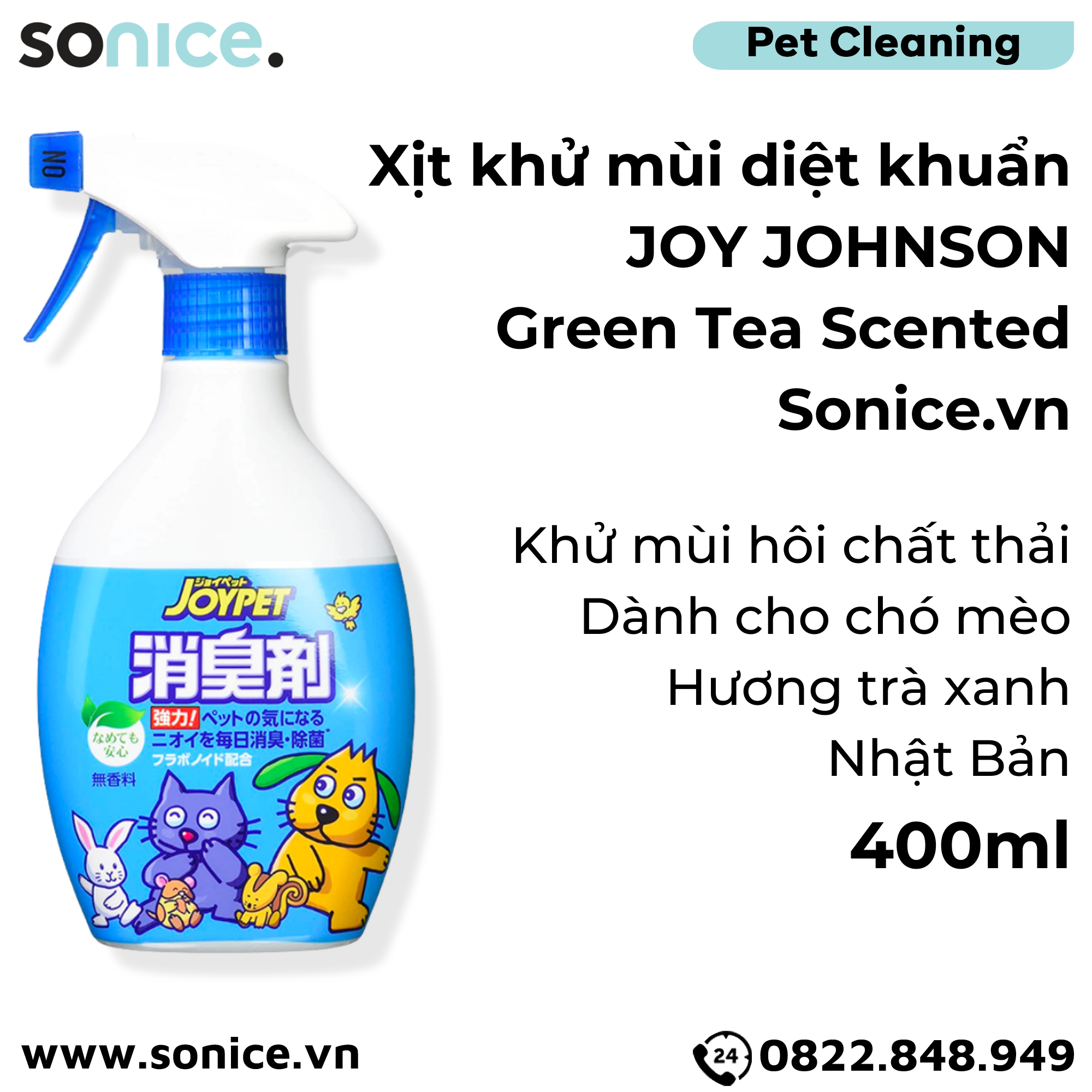 Xịt khử mùi diệt khuẩn Joy Johnson Green Tea Scented 400ml - Khử mùi hôi chất thải của Chó Mèo, hương trà xanh, Nhật Bản - SONICE.