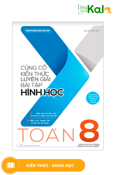 Củng cố kiến thức luyện giải bài tập Hình học Toán 8 (theo chủ đề)